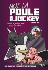 La vie secrète des monstres. Moi, la poule à jockey : Panache, la poule qui voulait devenir une héroïne ! - Books Kid