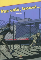 Pas volé, trouvé... - Jérôme Zolma