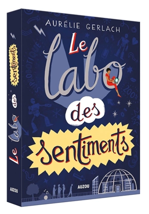 Le labo des sentiments - Aurélie Gerlach