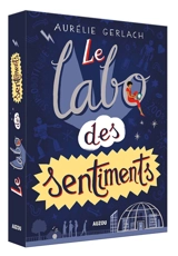 Le labo des sentiments - Aurélie Gerlach