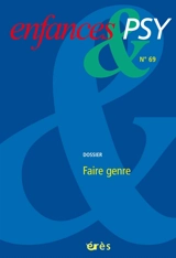 Enfances et psy, n° 69. Variations de genre