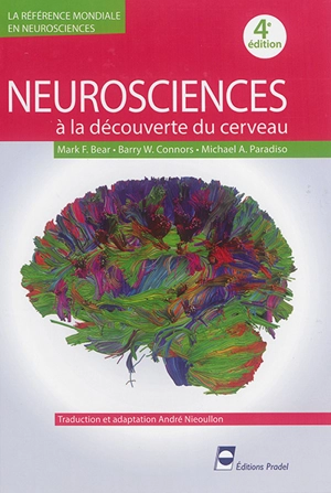Neurosciences : à la découverte du cerveau - Mark F. Bear
