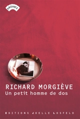 Un petit homme de dos - Richard Morgiève
