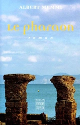 Le pharaon - Albert Memmi