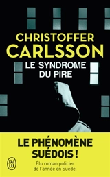 Le syndrome du pire - Christoffer Carlsson