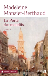 La porte des maudits - Madeleine Mansiet-Berthaud