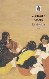 La maestra - Vénus Khoury-Ghata