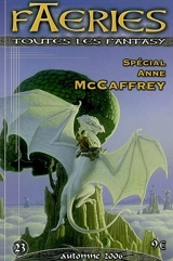 Faeries, n° 23. Spécial Anne McCaffrey