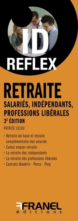 Retraite : salariés, indépendants, professions libérales - Patrice Leleu