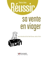 Réussir sa vente en viager - Patrice Leleu