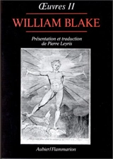 Oeuvres de William Blake. Vol. 2. L'Evangile éternel. Les Portes du paradis - William Blake