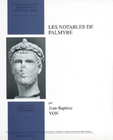 Les notables de Palmyre - Jean-Baptiste Yon