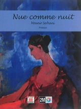 Nue comme nuit - Mounir Serhani