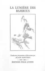La lumière des bambous : 60 haïkaï de Bashô et de son école précédés d'un almanach japonais - Bashô