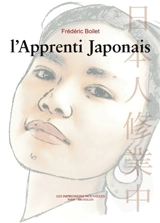 L'apprenti japonais - Frédéric Boilet