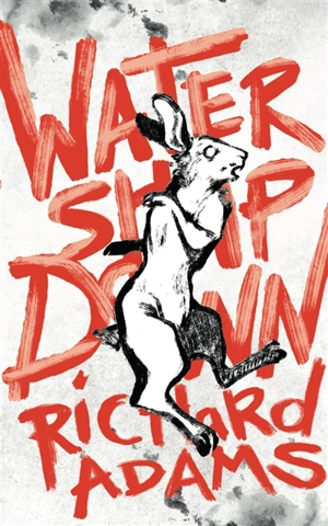 Watership Down - Richard Adams
