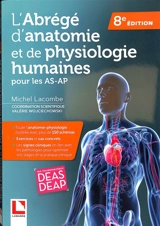 L'abrégé d'anatomie et de physiologie humaines pour les AS-AP - Michel Lacombe