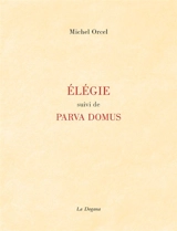 Elégie - Michel Orcel