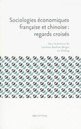 Sociologies économiques française et chinoise : regards croisés