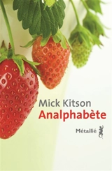 Analphabète - Mick Kitson