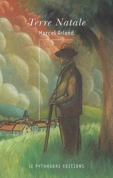 Terre natale - Marcel Arland