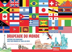 Drapeaux du monde : histoire des drapeaux, avec des images de tous les pays - Francesco Tomasinelli