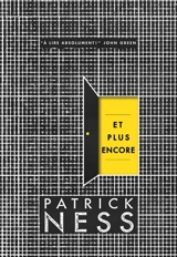 Et plus encore - Patrick Ness