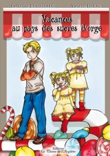 Vacances au pays des sucres d'orge - Catherine Kembellec