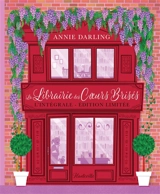 La librairie des coeurs brisés : l'intégrale - Annie Darling