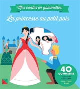 La princesse au petit pois : mes contes en gommettes - Pimchou