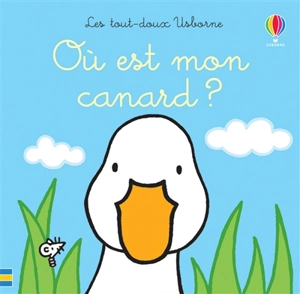 Où est mon canard ? - Fiona Watt