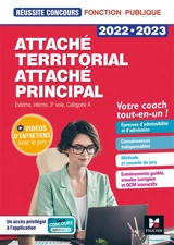 Attaché territorial, attaché principal : concours externe, interne, 3e voie et examens professionnels, catégorie A, votre coach tout-en-un ! : 2022-2023 - Christine Drapp