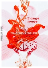 L'ange rouge - François Médéline