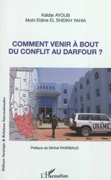 Comment venir à bout du conflit au Darfour ? - Kaïdar Ayoub