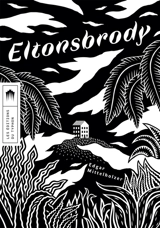 Eltonsbrody - Edgar Mittelholzer