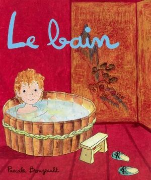 Le bain - Pascale Bougeault