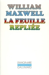La feuille repliée - William Maxwell