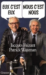 Eux c'est eux, nous c'est nous - Patrick Wajsman
