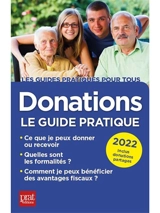 Donations : le guide pratique : 2022 - Sylvie Dibos-Lacroux