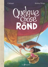 Quelque chose de rond - Calouan