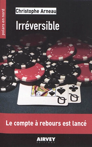 Irréversible - Christophe Arneau