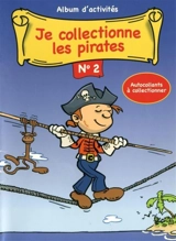Je collectionne les pirates 2 - Manon Bergeron