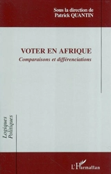 Voter en Afrique : comparaisons et différenciations