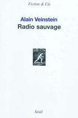 Radio sauvage - Alain Veinstein
