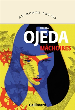 Mâchoires - Monica Ojeda