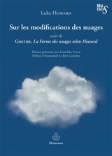 Sur les modifications des nuages. La forme des nuages selon Howard - Luke Howard