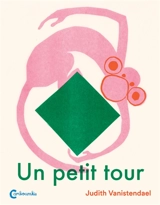 Un petit tour - Judith Vanistendael