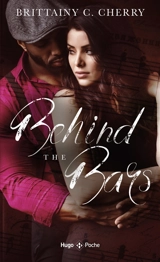 Behind the bars - Brittainy C. Cherry