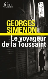 Le voyageur de la Toussaint - Georges Simenon