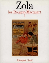 Les Rougon-Macquart. Vol. 2 - Emile Zola